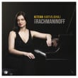 Ketevan Kartvelishvili Plays Rachmaninoff