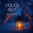 Douce Nuit - Mozart