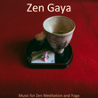 Music for Zen Meditation and Yoga