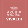 Archiv Produktion - Vivaldi