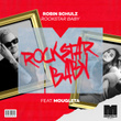 Rockstar Baby (feat. Mougleta) [Wave Wave Remix]