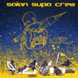 Saian Supa Crew
