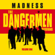 The Dangermen Sessions - Vo...