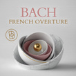 Bach: French Overture
