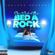 Bed a Rock
