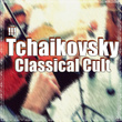 !!! Tchaikovsky Classical Cult
