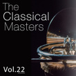 The Classical Masters, Vol. 22