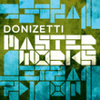 Donizetti Masterworks