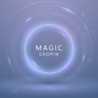 Magic Chopin