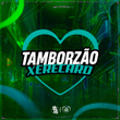 Tamborzão Xerecard