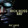 B.M.F (Ric Maye Remix)