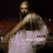Satie: 3 Gymnopédies
