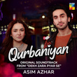 Qurbaniyan (Orignal Soundtrack from Dekh Zara Pyar Se)