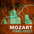 Mozart Piano Pieces