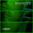 Magnify (Classic Disco)