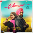 Chunni (From "Shaunki Sardar")