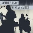 Symphonies of Gustav Mahler