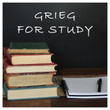 Grieg for Study