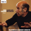 Milestones of a Legendary Conductor: Erich Leinsdorf, Vol. 2