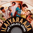 Ilaiyaraaja: The Timeless Sound
