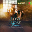 Love Dose Remix