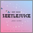 Beetlejuice (Music Inspired by the Film) [Piano Version]