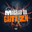 Magrão da Gaita ZN