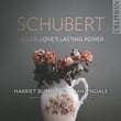 Schubert: Du liebst mich nicht, D. 756