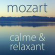 Mozart calme & relaxant