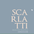 Scarlatti: Keyboard Sonatas