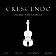 "'Crescendo": Orchestral Classics