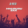 Mhururu Sax
