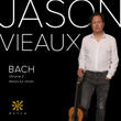 J.S. Bach: Violin Works, Vol. 2 (Arr. for Guitar)