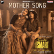 Mother Song (From "Double ISMART")(Telugu)