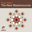 Fast Man (Rare Sounds Remaster)