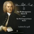 J.S. Bach: The Well-Tempered Clavier, Book 2