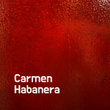 Carmen Habanera