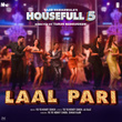 Laal Pari (From "Housefull 5")