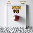 Adam & Eve