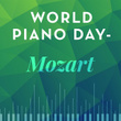World Piano Day - Mozart