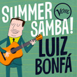 Summer Samba! - Luiz Bonfá
