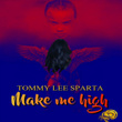 Make Me High