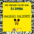 Magrão Saliente