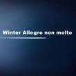 Winter Allegro non molto