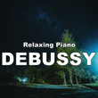 Relaxing Piano Debussy