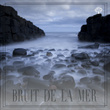 Bruit De La Mer