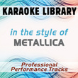 In The Style Of Metallica (karaoke - Professional Performance Tracks)