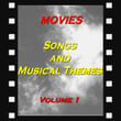 Movies : Songs And Musical Themes, Vol. 1