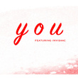 You (feat. invisaac)