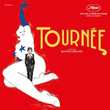Tournée (bande Originale Du Film De Mathieu Amalric)